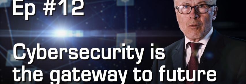 Cybersecurity is the gateway to future success of IoT | #12
