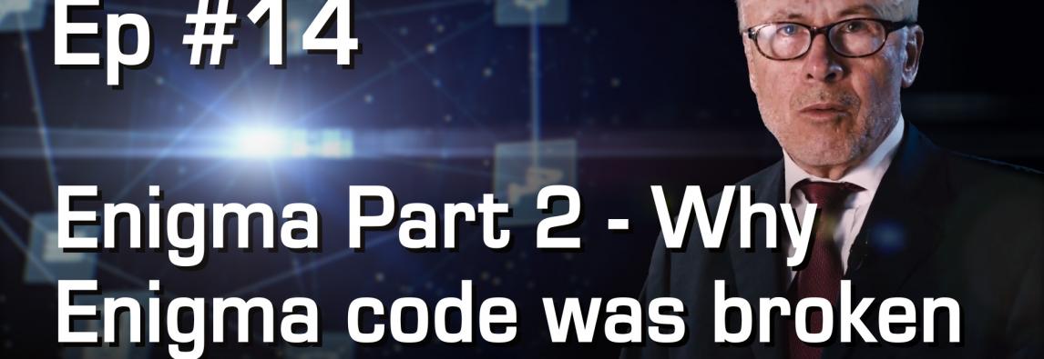 Enigma Part 2 – Why Enigma code was broken by Polish mathematicians | #Ep 14